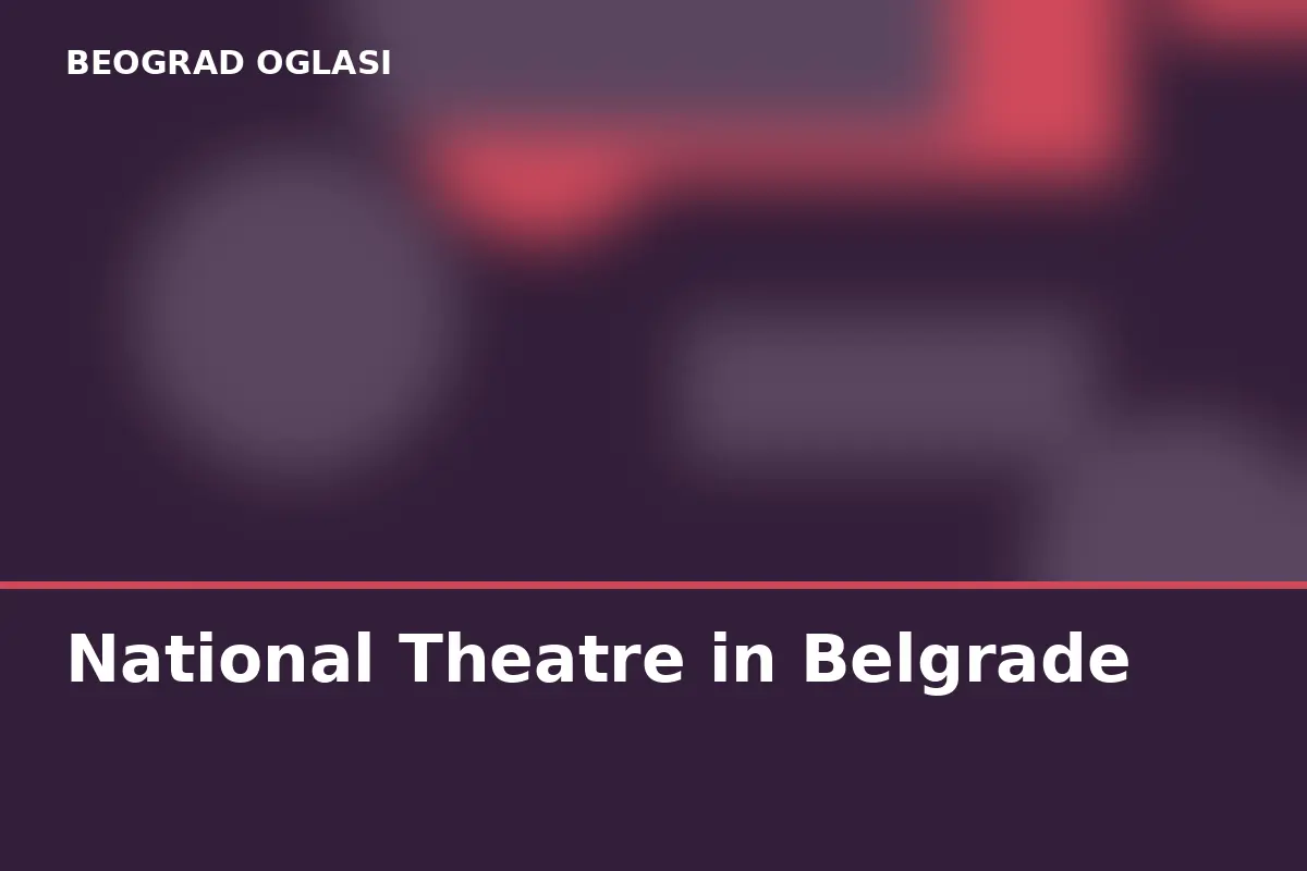 National Theatre in Belgrade