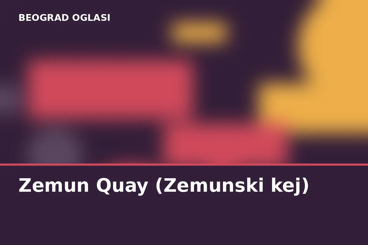 Zemun Quay (Zemunski kej)